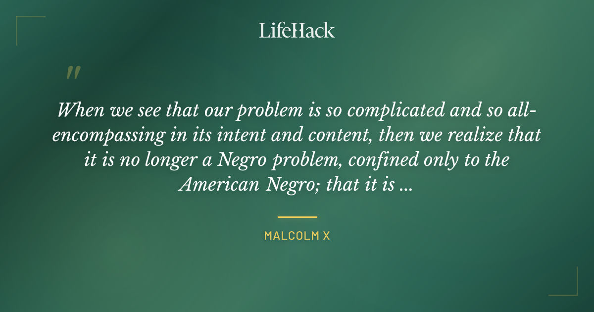 Quote by Malcolm X