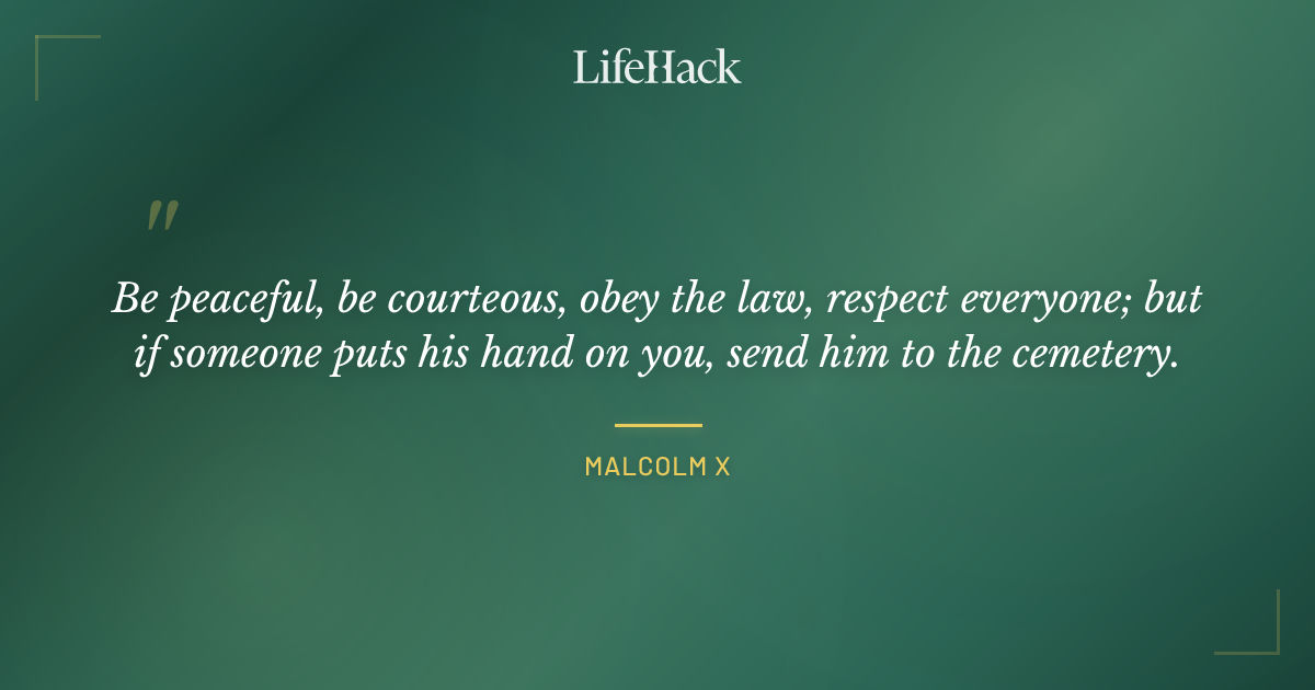 Quote by Malcolm X