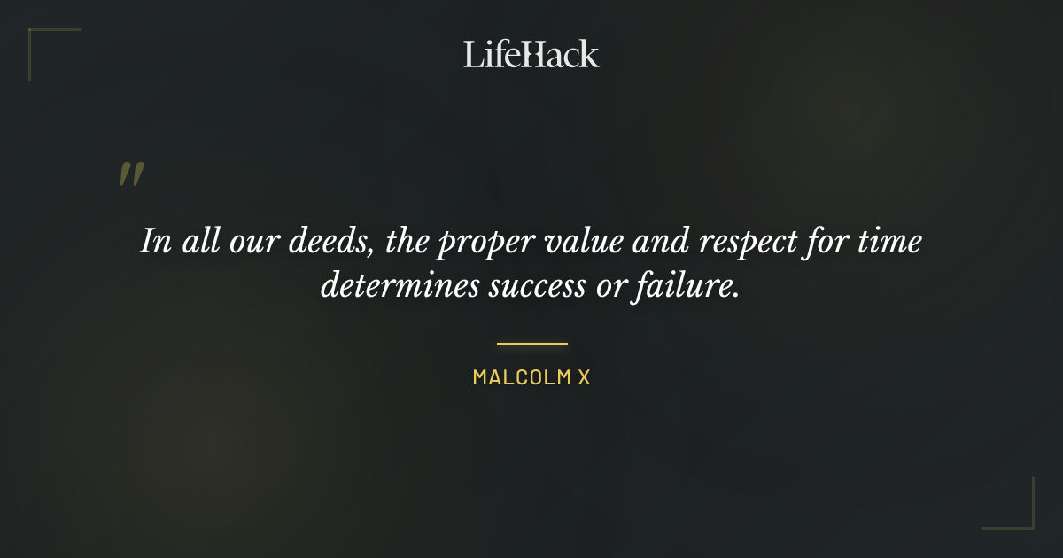 Quote by Malcolm X