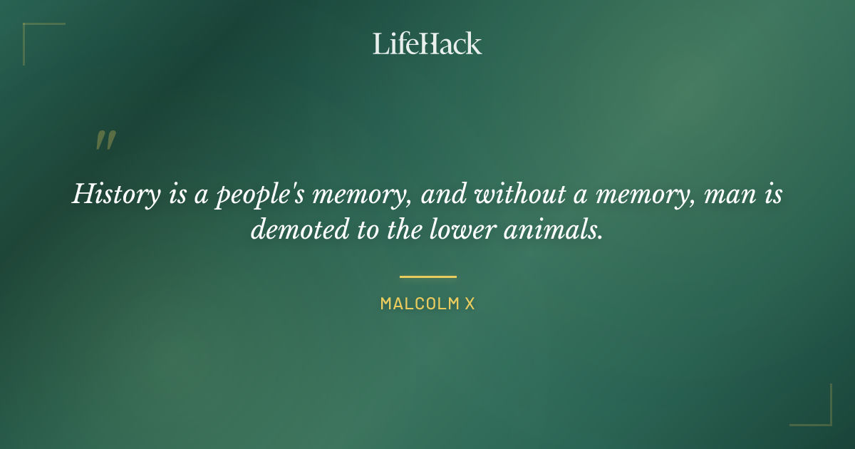 Quote by Malcolm X