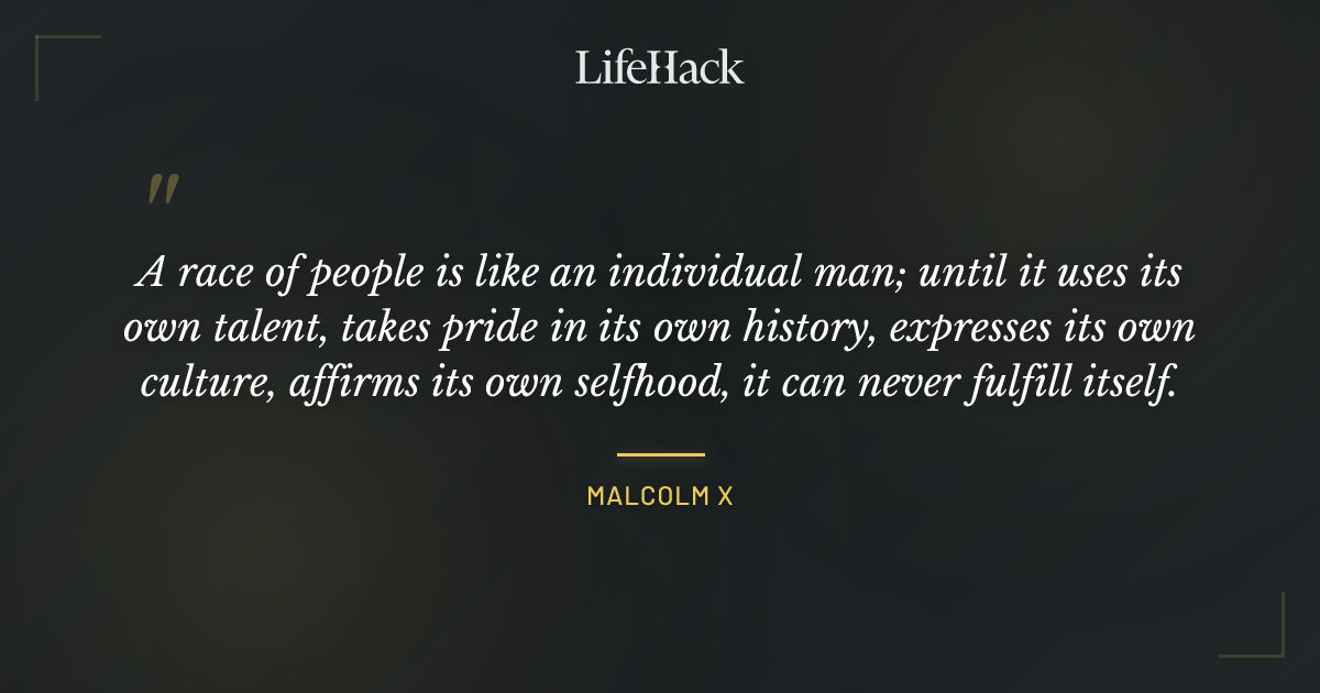 Quote by Malcolm X