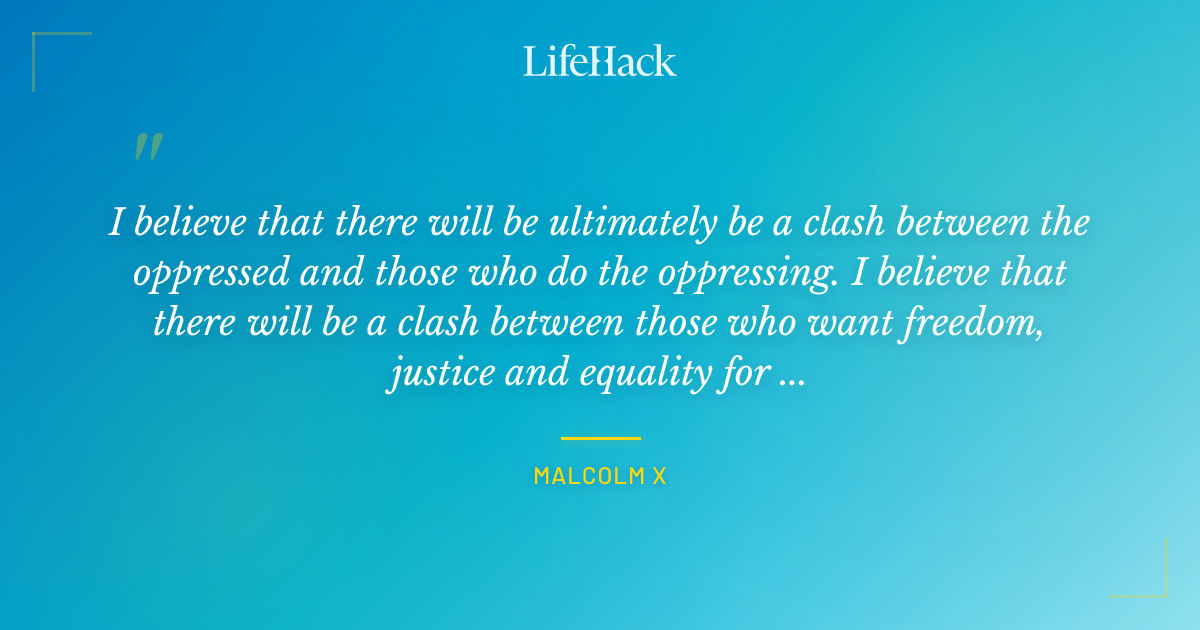 Quote by Malcolm X