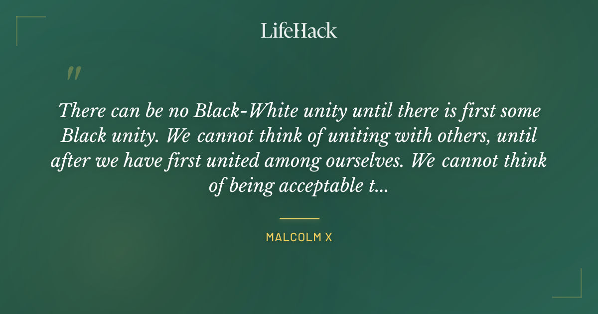 Quote by Malcolm X