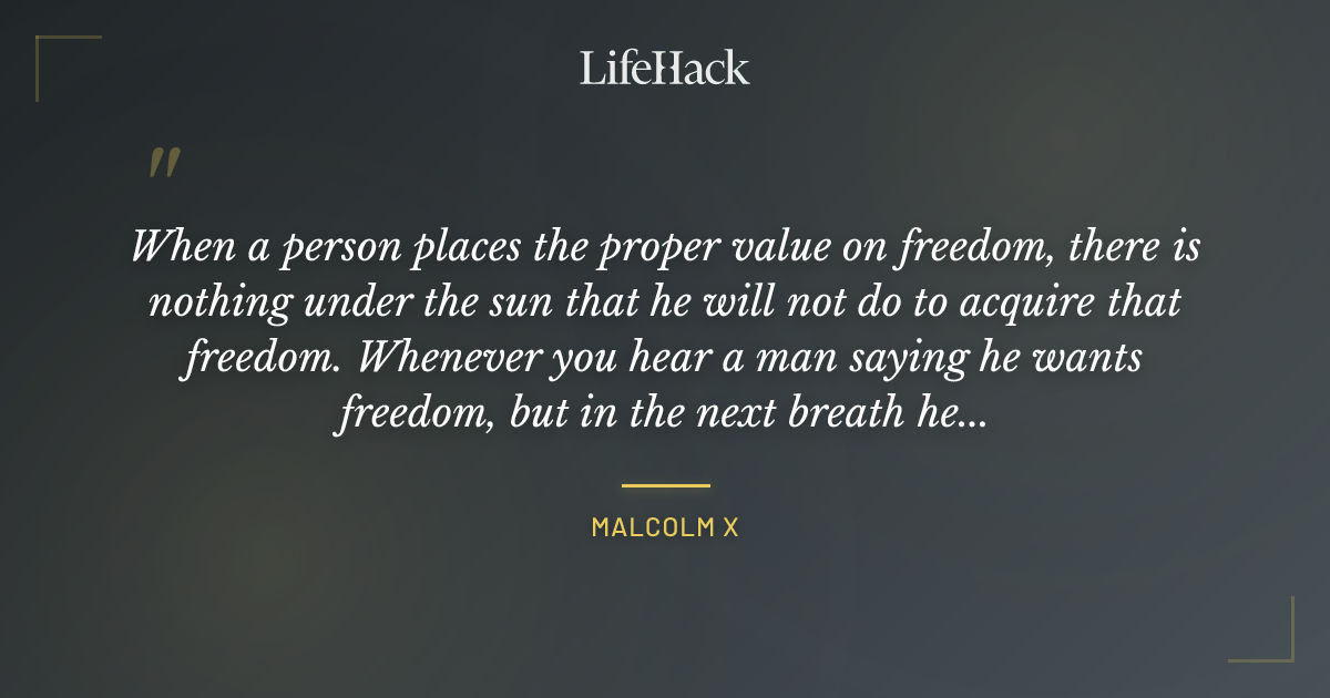 Quote by Malcolm X