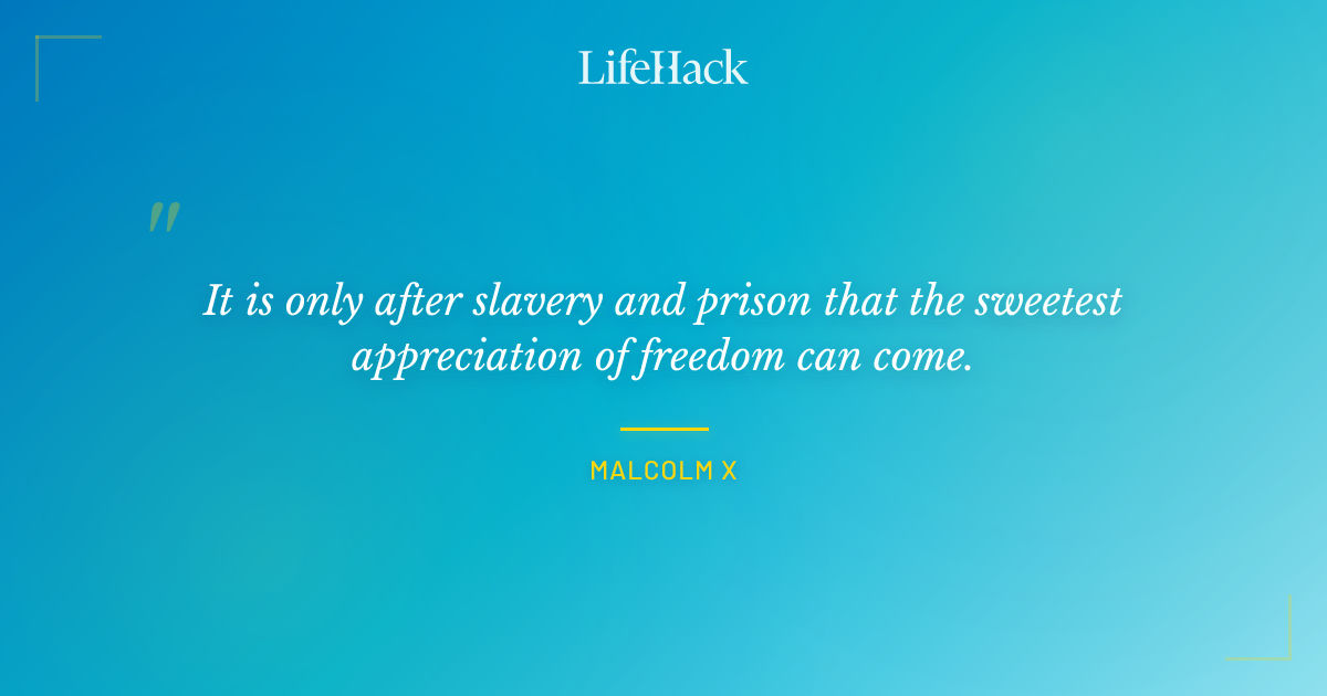 Quote by Malcolm X
