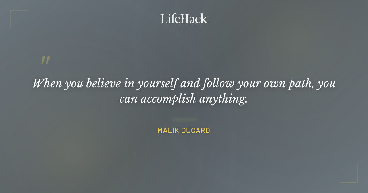 Quote by Malik Ducard