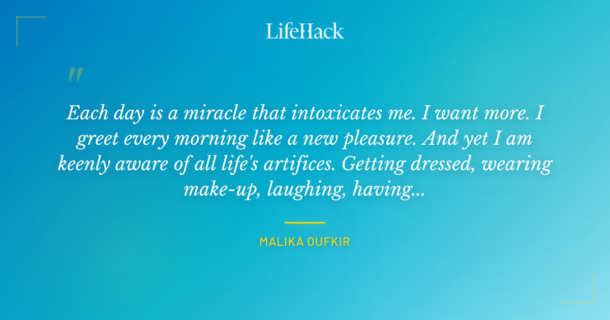 Quote by Malika Oufkir