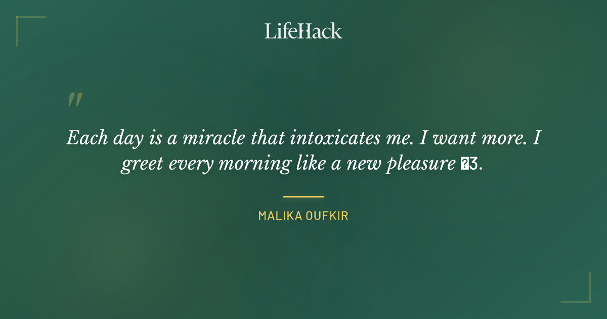 Quote by Malika Oufkir