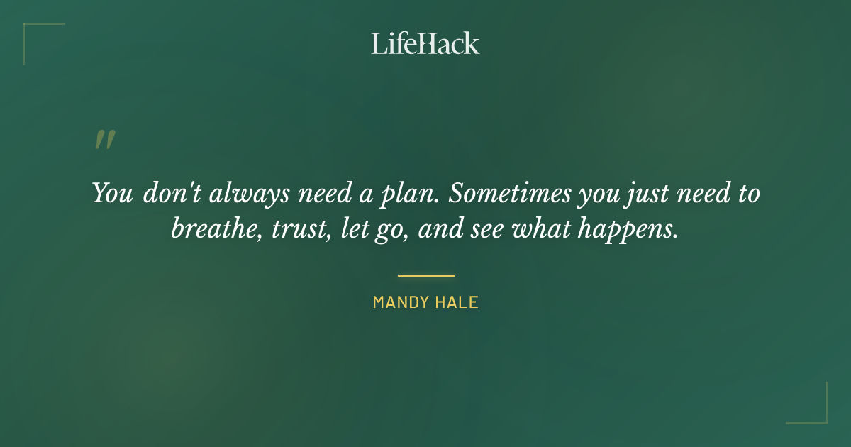 Quote by Mandy Hale
