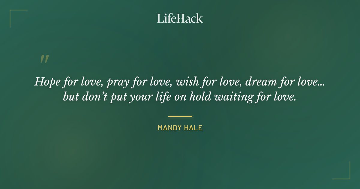Quote by Mandy Hale