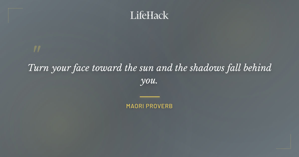 Quote by Maori Proverb