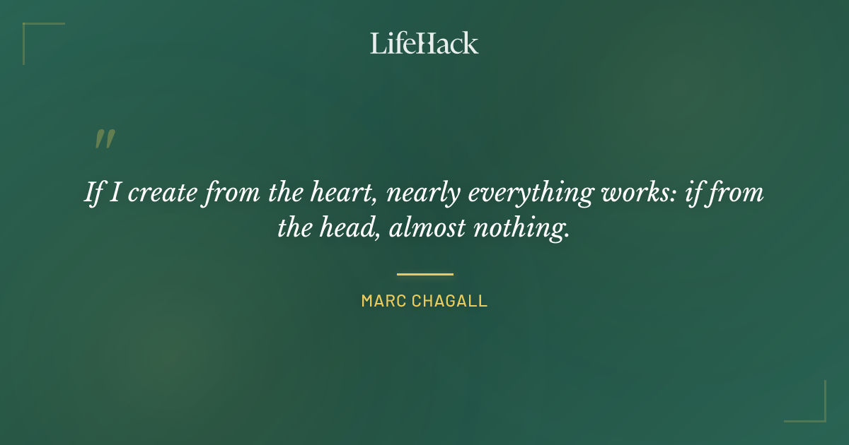 Quote by Marc Chagall
