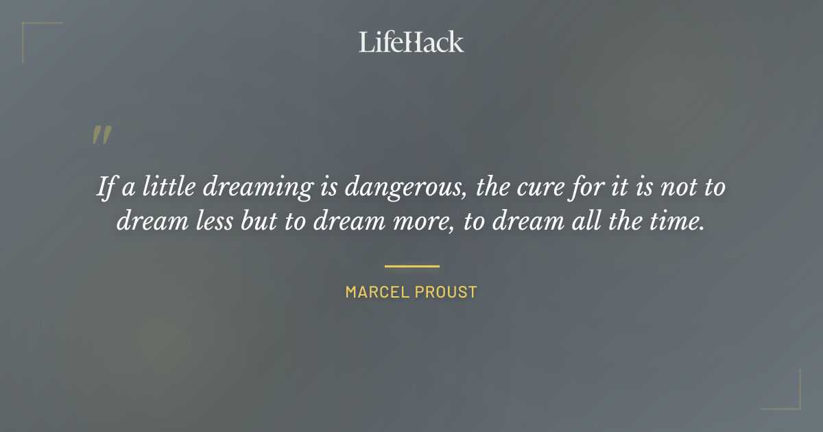 Quote by Marcel Proust