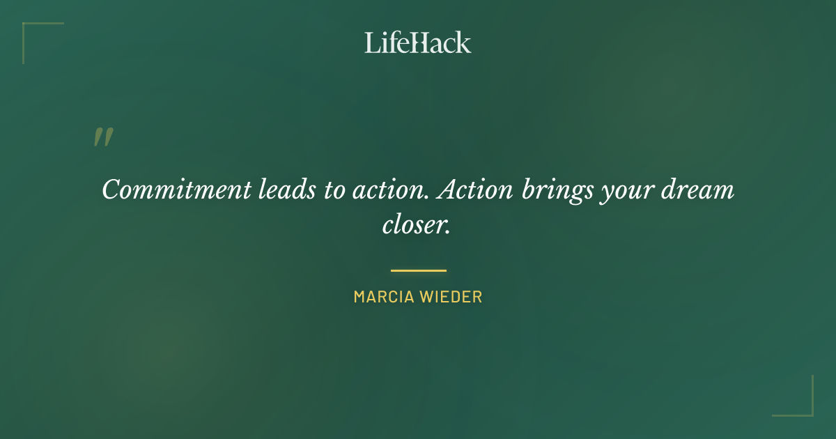 Quote by Marcia Wieder
