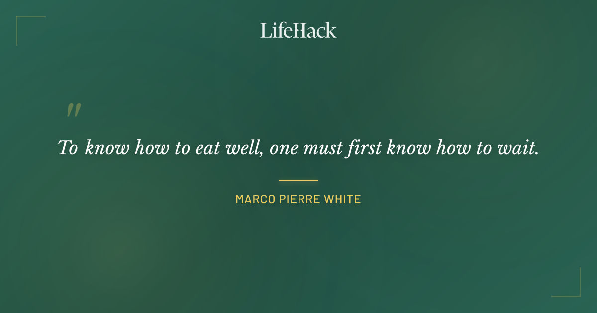 Quote by Marco Pierre White
