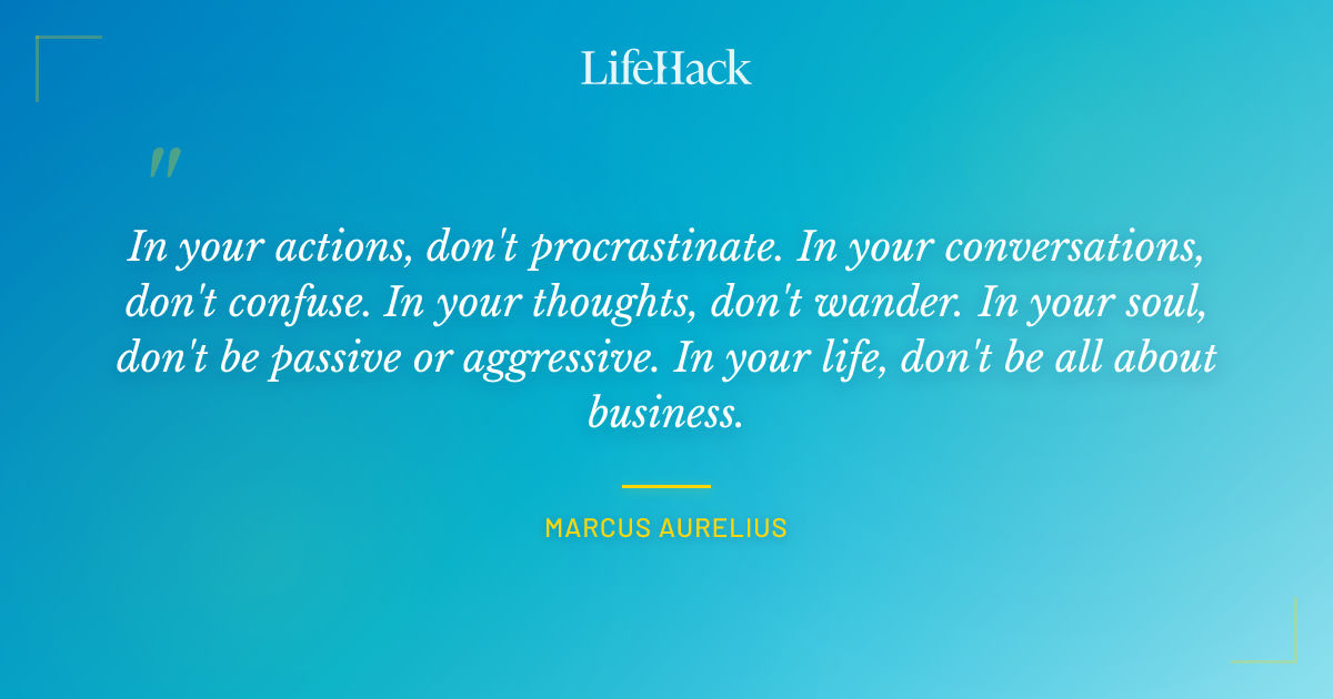 Quote by Marcus Aurelius