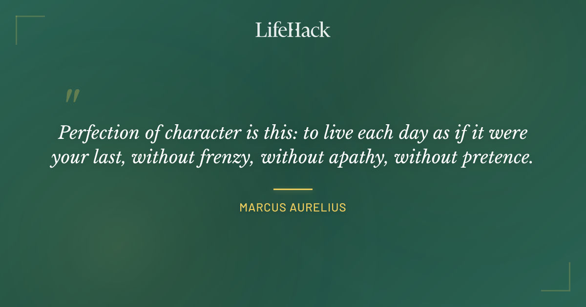 Quote by Marcus Aurelius