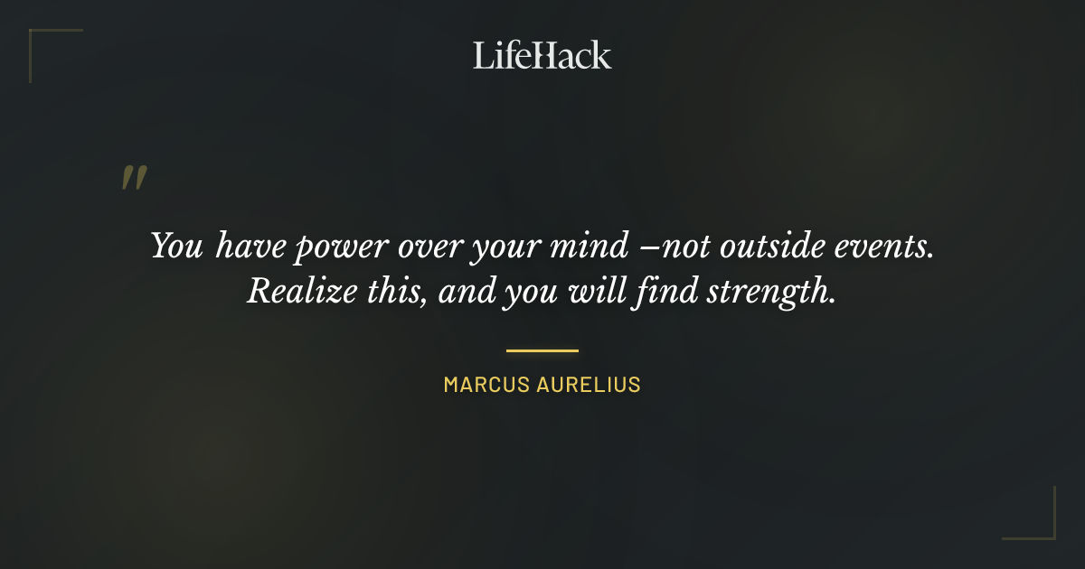 Quote by Marcus Aurelius
