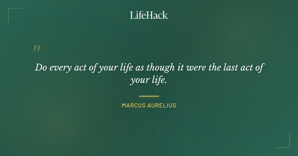 Quote by Marcus Aurelius