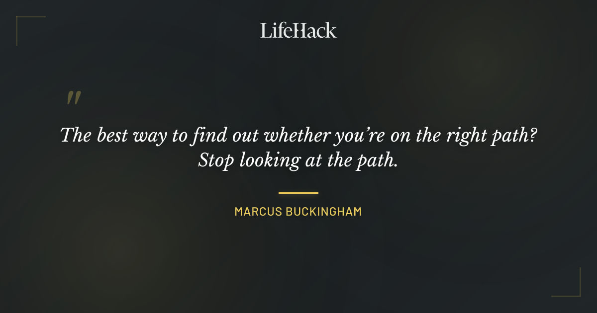 Quote by Marcus Buckingham