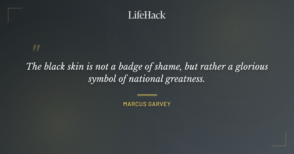 Quote by Marcus Garvey