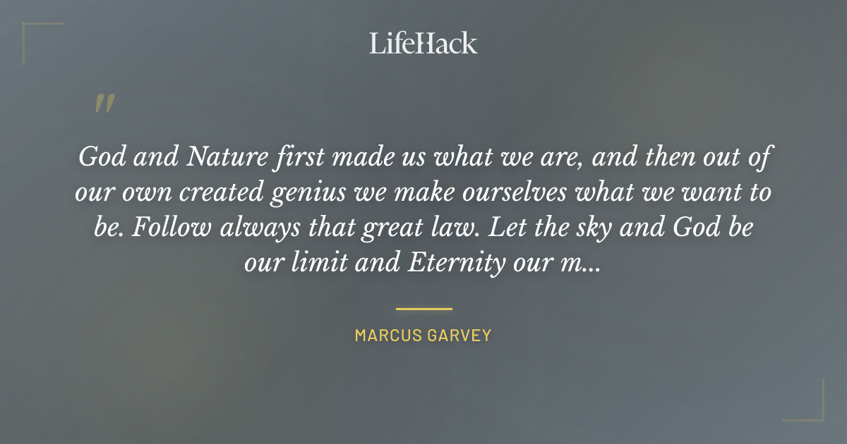 Quote by Marcus Garvey