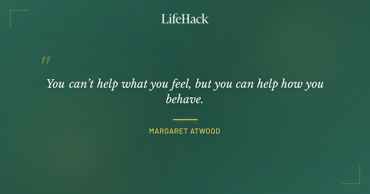 Quote by Margaret Atwood