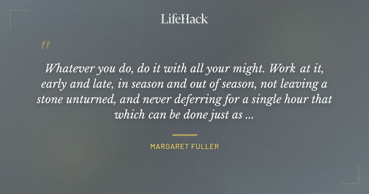 Quote by Margaret Fuller