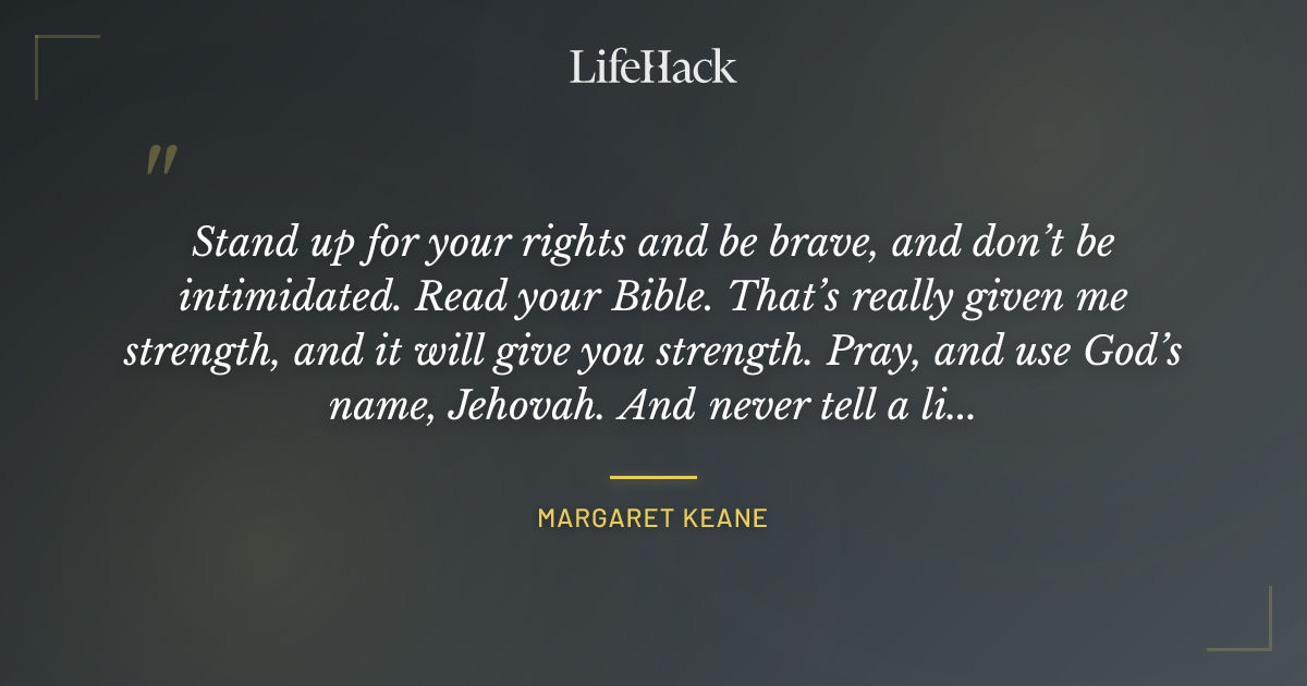 Quote by Margaret Keane