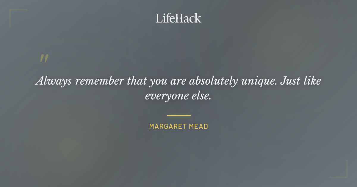 Quote by Margaret Mead
