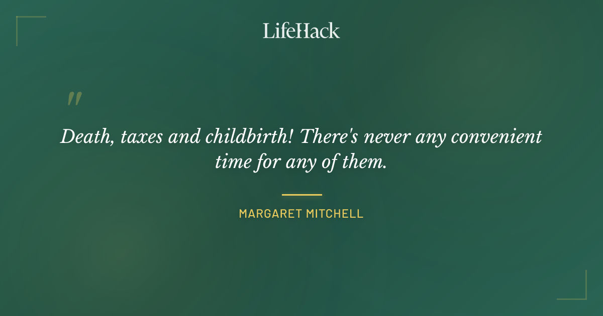 Quote by Margaret Mitchell