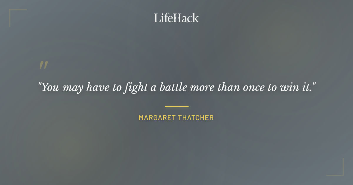 Quote by Margaret Thatcher