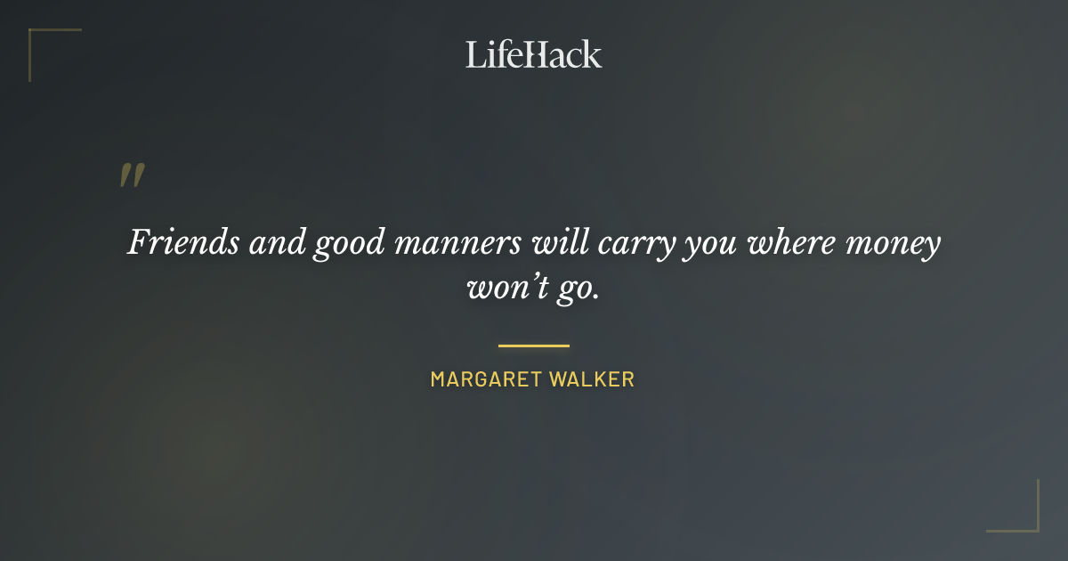 Quote by Margaret Walker