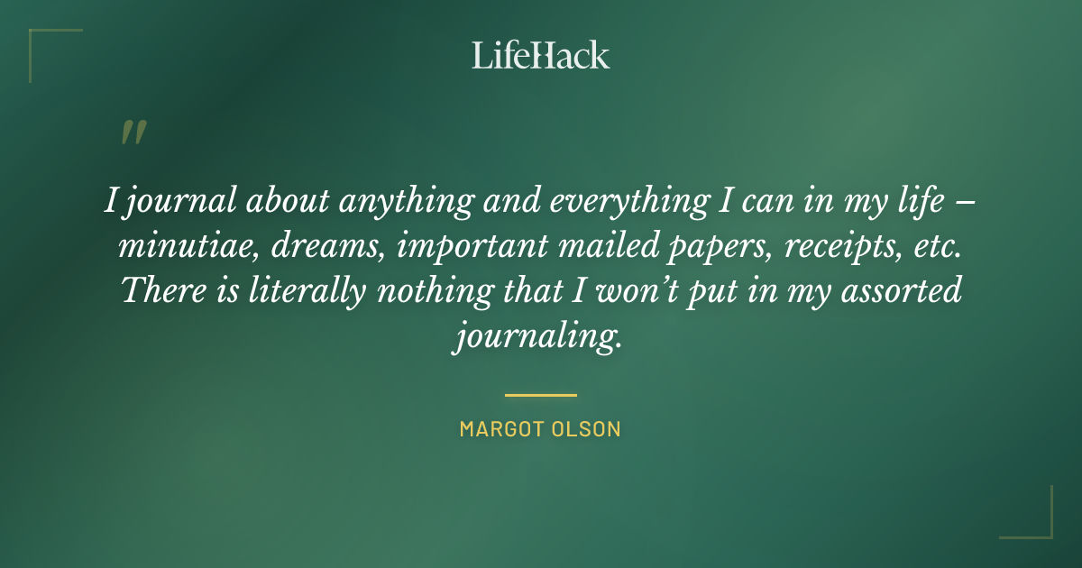 Quote by Margot Olson