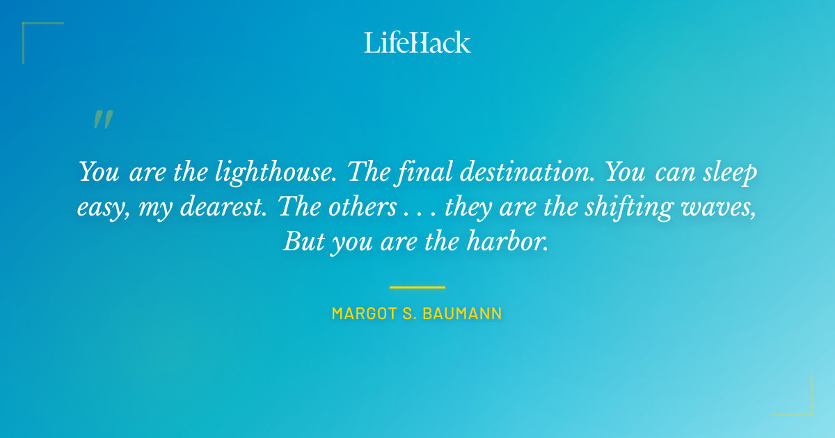 Quote by Margot S. Baumann