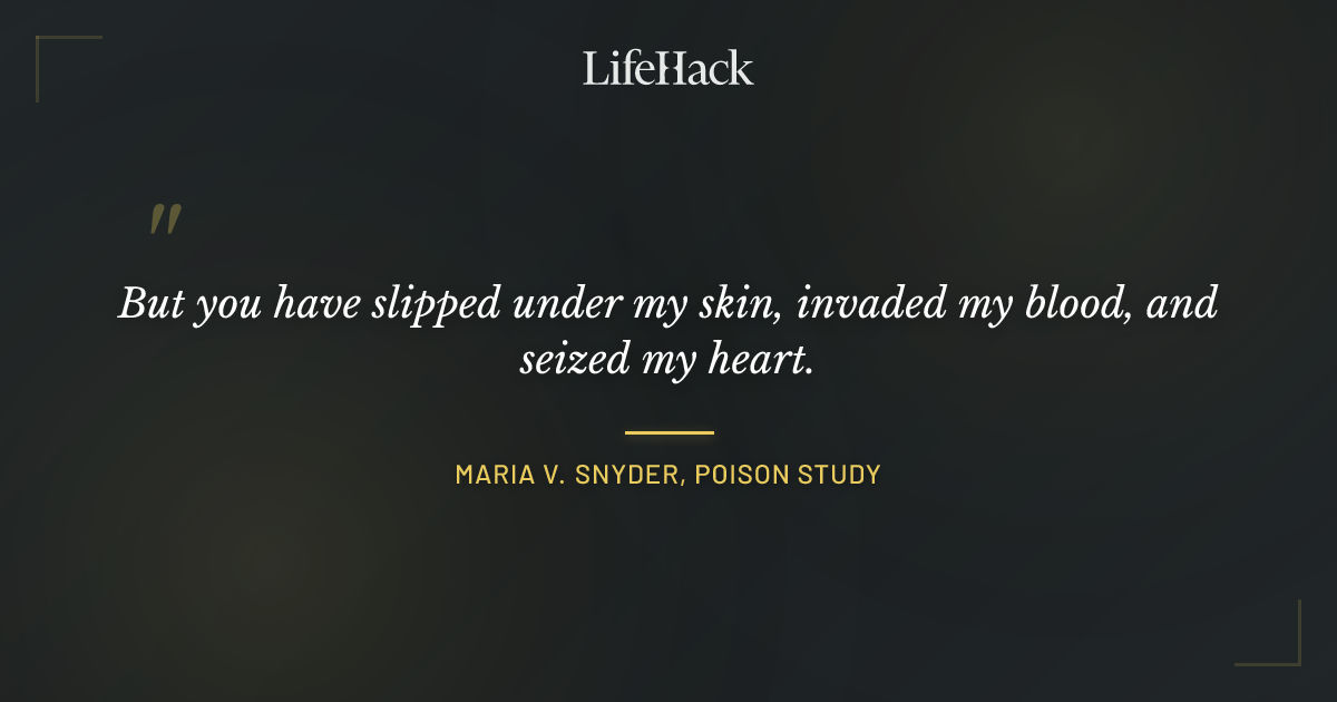 Quote by Maria V. Snyder, Poison Study