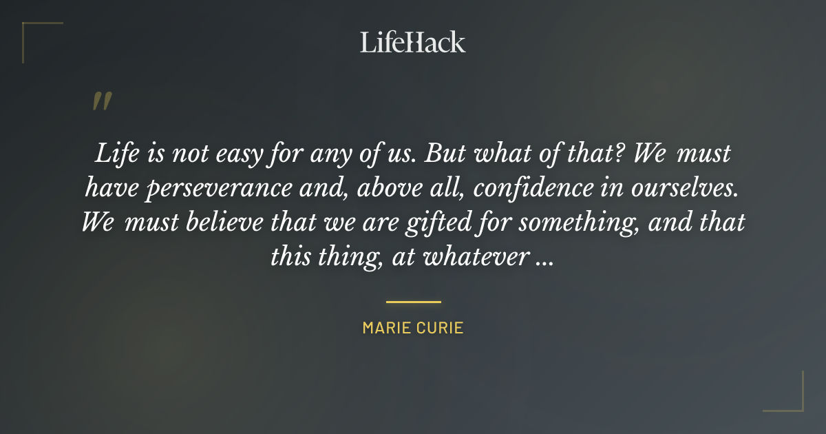 Quote by Marie Curie