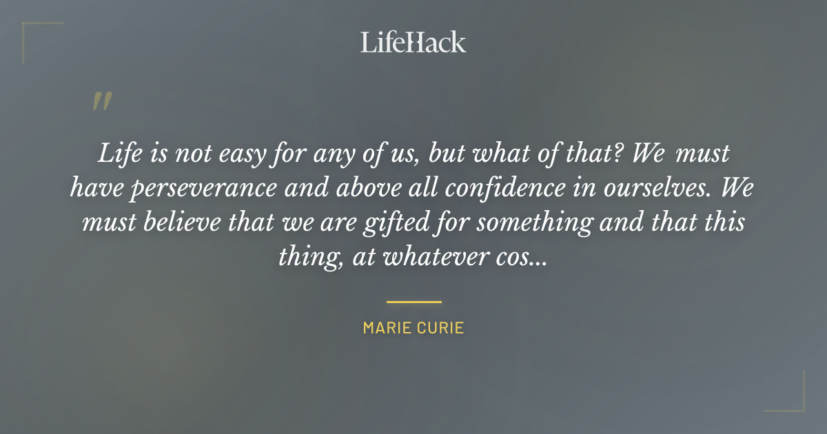 Quote by Marie Curie