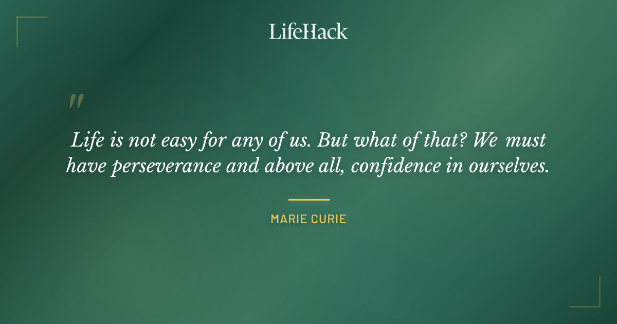 Quote by Marie Curie