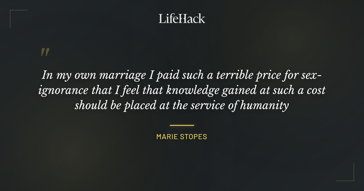 Quote by Marie Stopes
