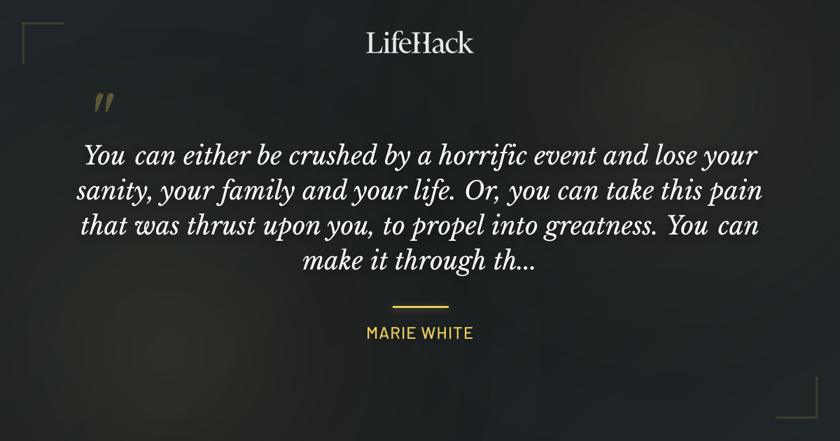 Quote by Marie White