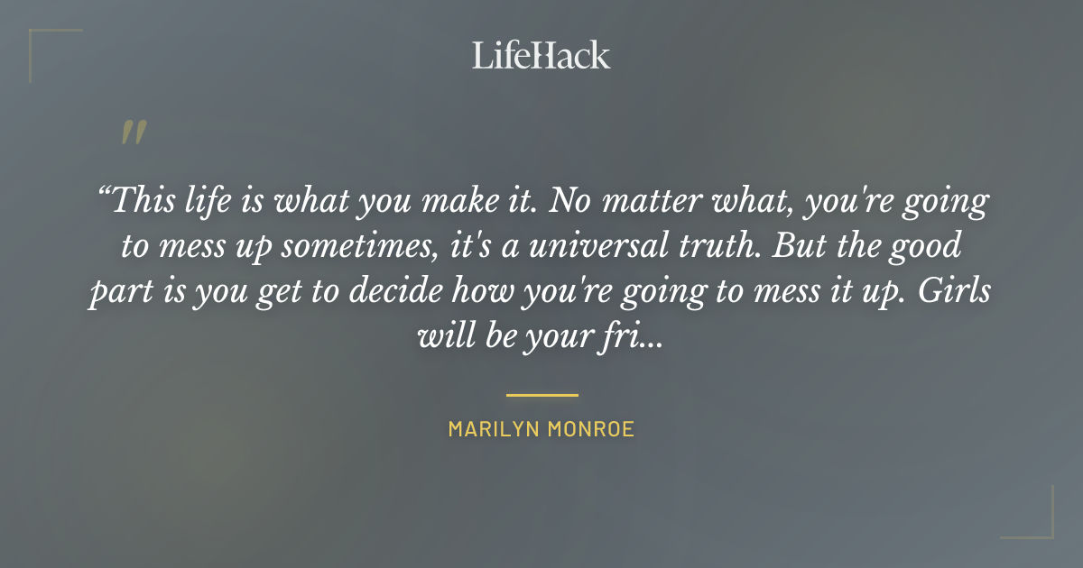 Quote by Marilyn Monroe