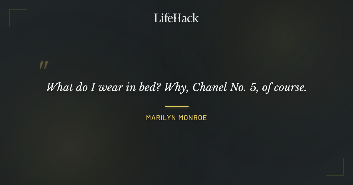 Quote by Marilyn Monroe