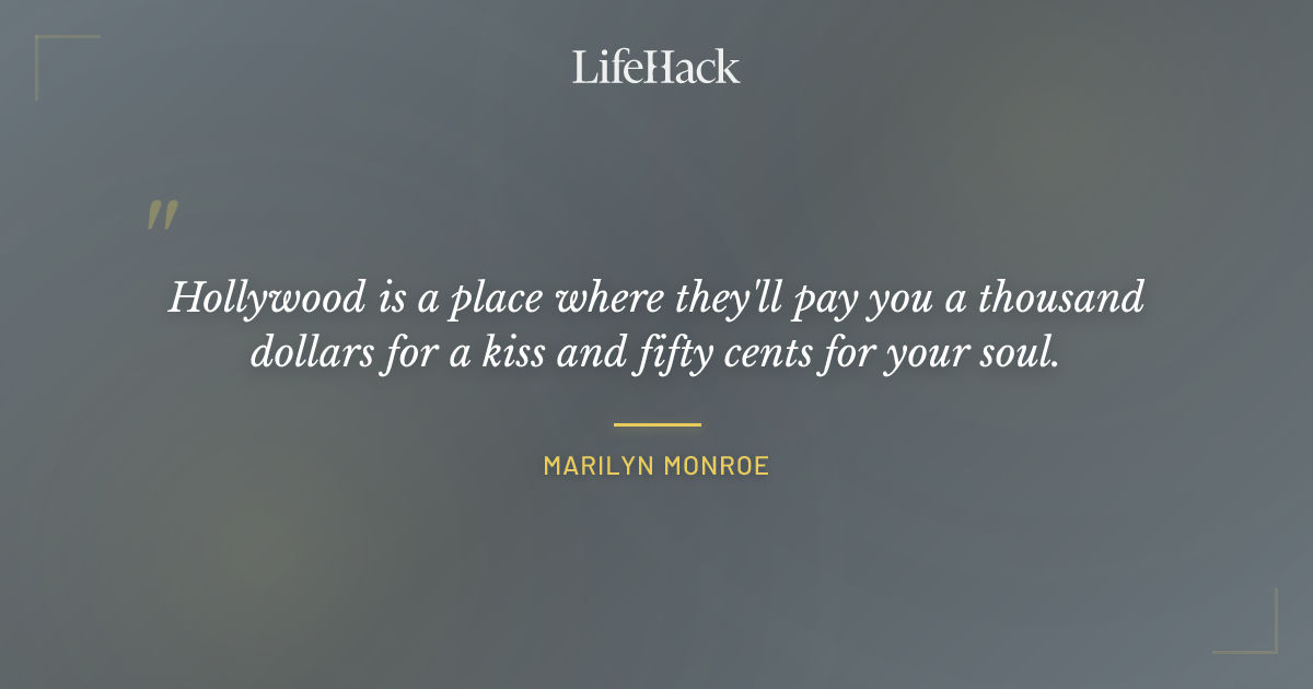 Quote by Marilyn Monroe
