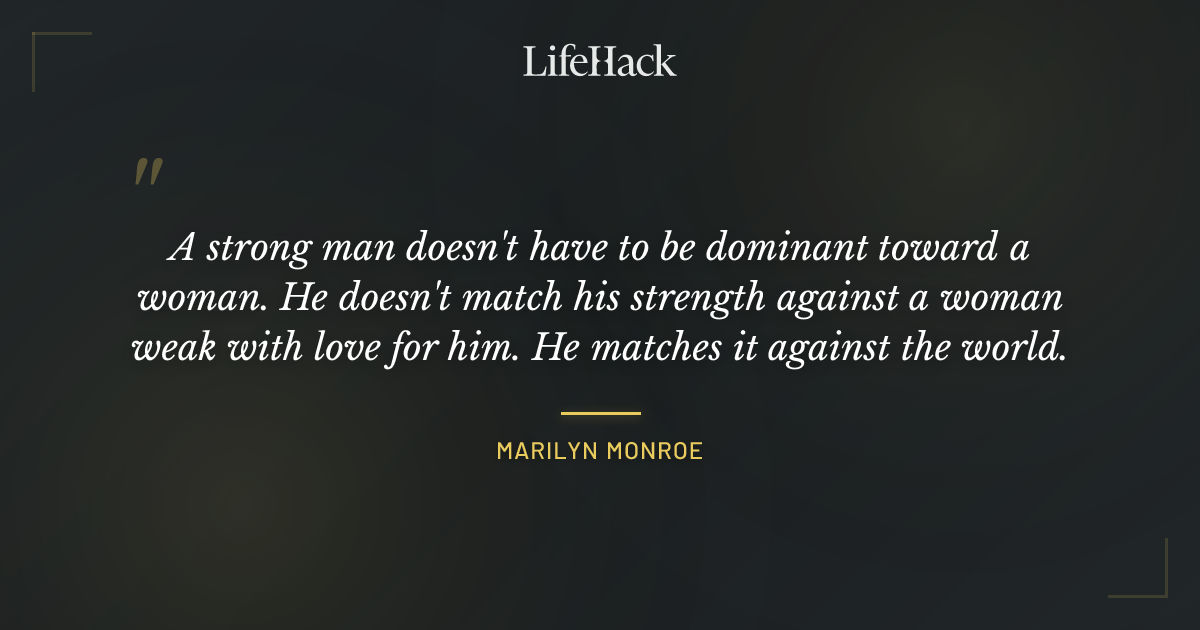 Quote by Marilyn Monroe