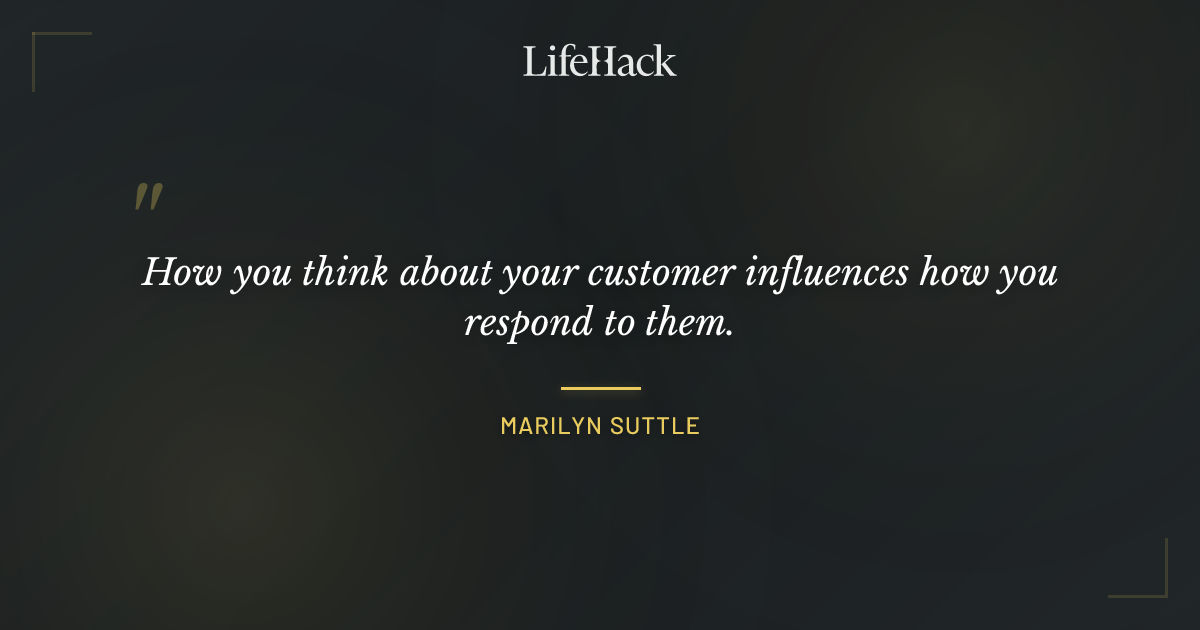 Quote by Marilyn Suttle