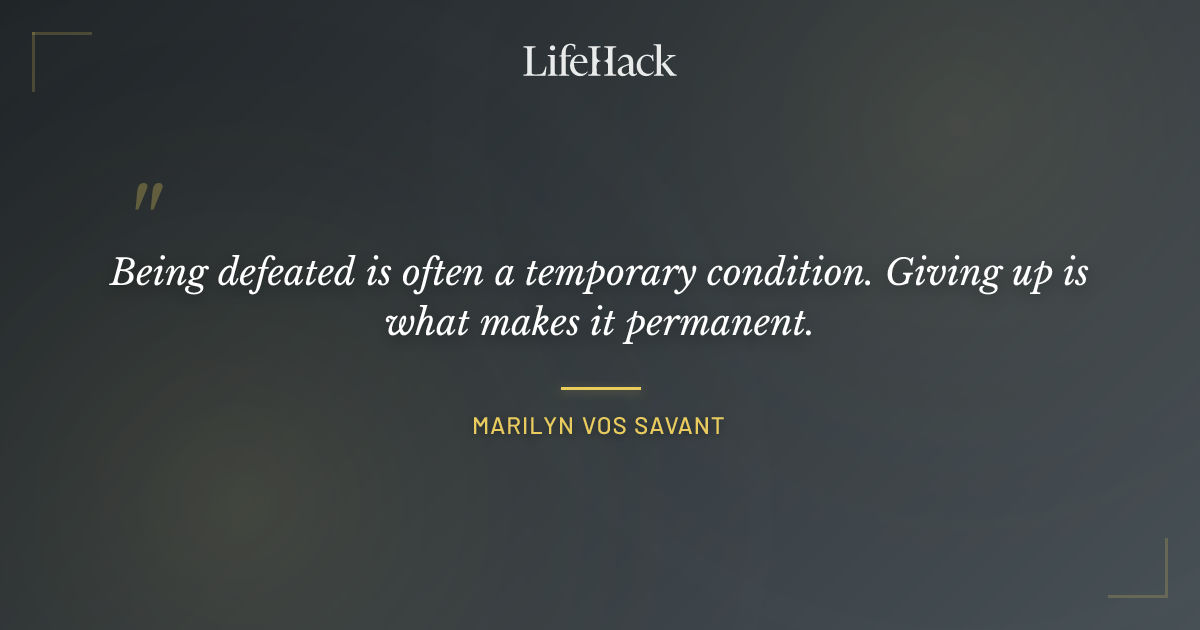 Quote by Marilyn vos Savant