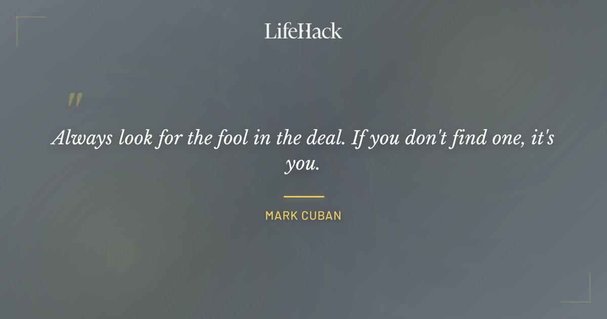 Quote by Mark Cuban