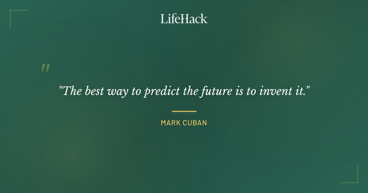 Quote by Mark Cuban