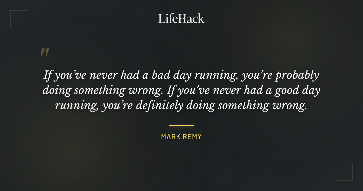 Quote by Mark Remy